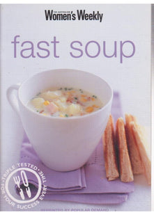 Fast Soup (The Australian Women's Weekly)