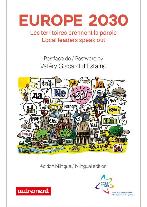 Europe 2030: Les territoires prennent la parole/Local leaders speak out