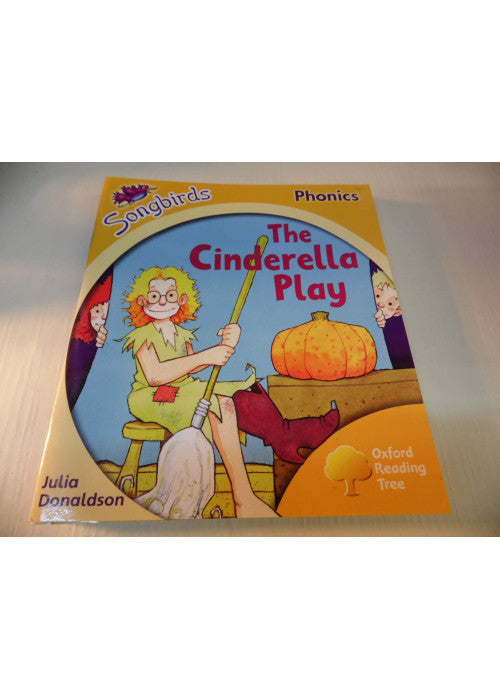 Oxford Reading Tree: Stage 5: Songbirds: The Cinderella Play