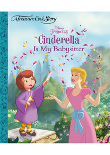 Disney Cinderella is My Babysitter (Treasure Cove Story)