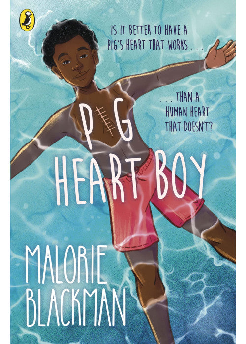 Pig-Heart Boy: The beloved modern classic from the award-winning author