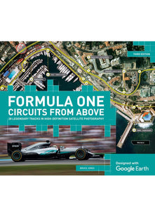 Formula One Circuits From Above: 28 Legendary Tracks in High-definition Satellite Photography