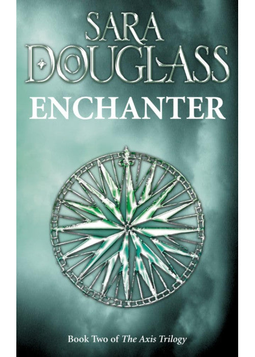 Enchanter: Book Two of the Axis Trilogy
