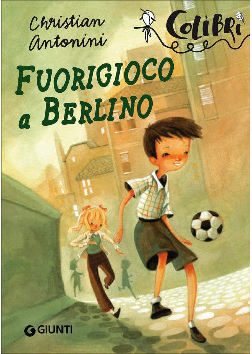 Fuorigioco a Berlino (Colibrì)