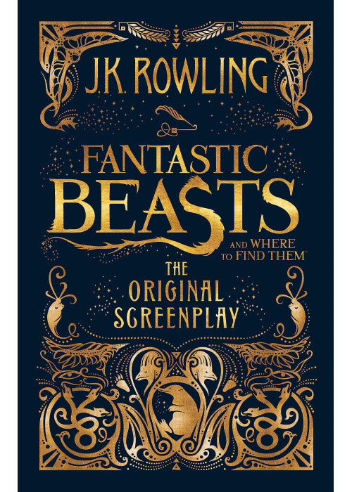 Fantastic Beasts and Where to Find Them: The Original Screenplay