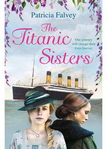 The Titanic Sisters