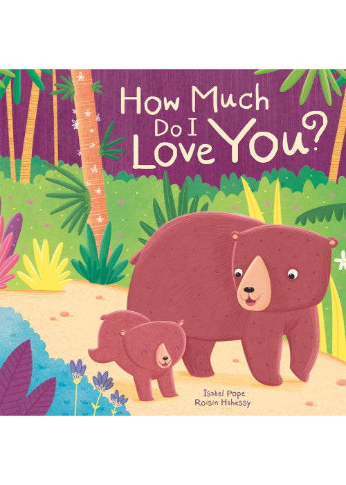 How Much Do I Love You? (Picture Storybooks)
