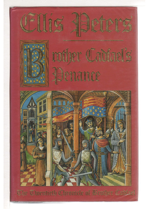 Brother Cadfael's Penance: The Twentieth Chronicle of Brother Cadfael: 20