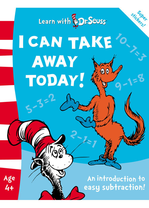 I Can Take Away Today!: The Back to School Range (Learn With Dr. Seuss)