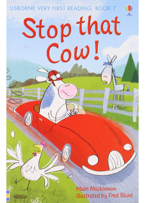 Stop that Cow! (Very First Reading)