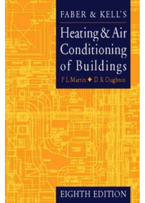 Faber and Kell's Heating and Air-conditioning of Buildings