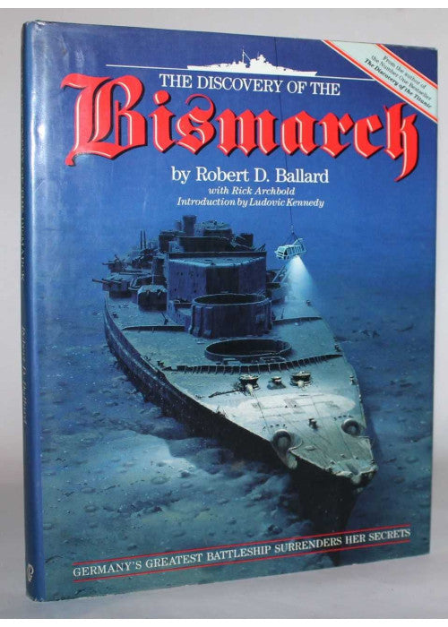 The Discovery of the "Bismarck"