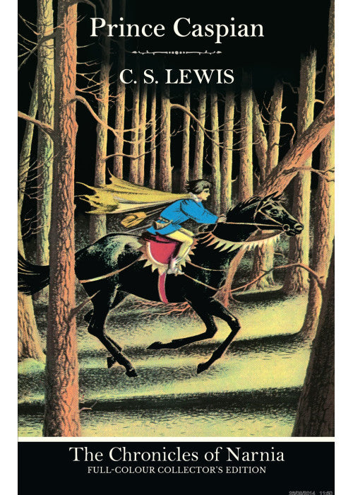 Prince Caspian (Hardback): Book 4 in the classic children’s fantasy adventure series (The Chronicles of Narnia)