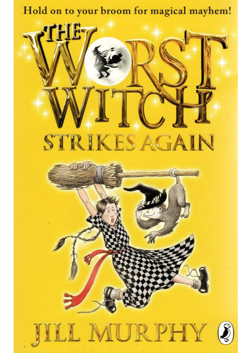 The Worst Witch Strikes Again