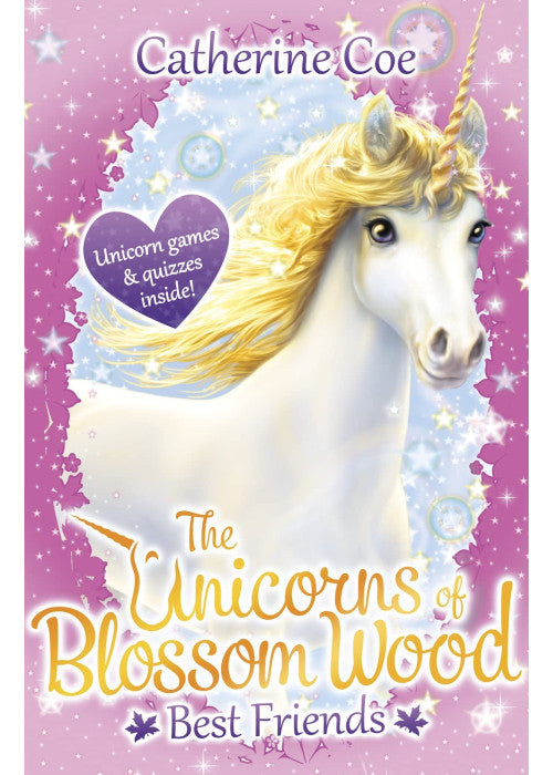 The Unicorns of Blossom Wood: Best Friends