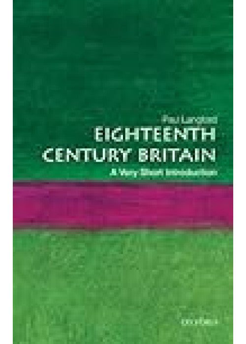 Eighteenth-Century Britain: A Very Short Introduction