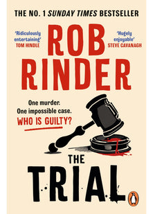 The Trial: The No. 1 bestselling whodunit by Britain’s best-known criminal barrister