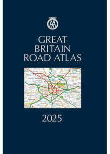 Great Britain Road Atlas 2025 Hardback (AA Road Atlas) (AA Road Atlas Britain) (AA UK Atlas Britain)