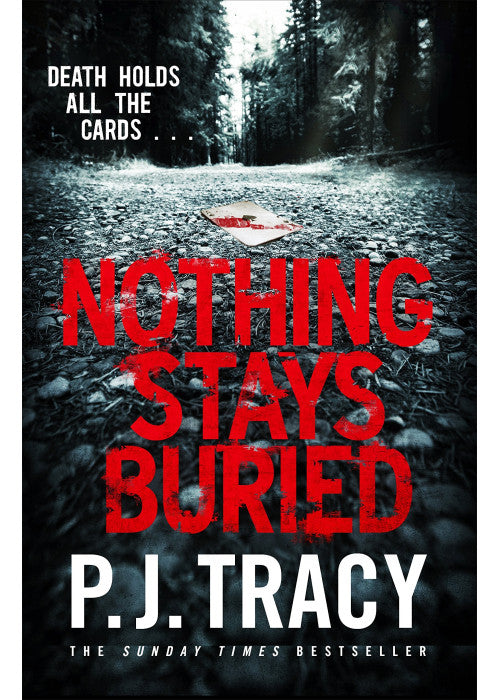 Nothing Stays Buried: P. J. Tracy: 8 (Twin Cities Thriller, 8)