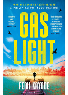 Gaslight: The second Philip Taiwo investigation