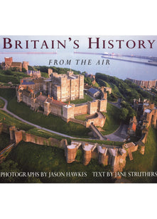 Britain's history from the Air