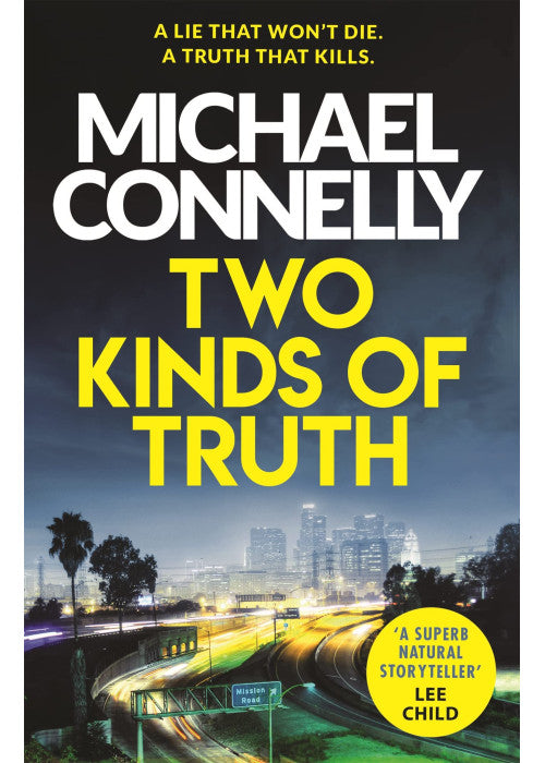 Two Kinds of Truth: A Harry Bosch Thriller (Harry Bosch Series)
