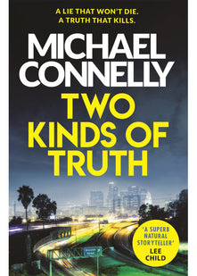 Two Kinds of Truth: A Harry Bosch Thriller (Harry Bosch Series)
