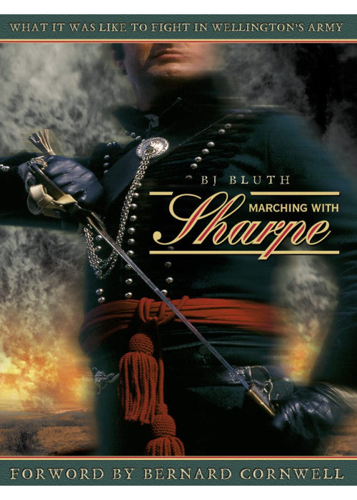 Marching with Sharpe: What it was like to fight in Wellington’s Army