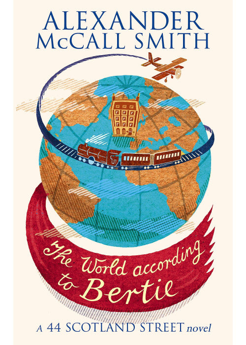 The World According To Bertie (44 Scotland Street)