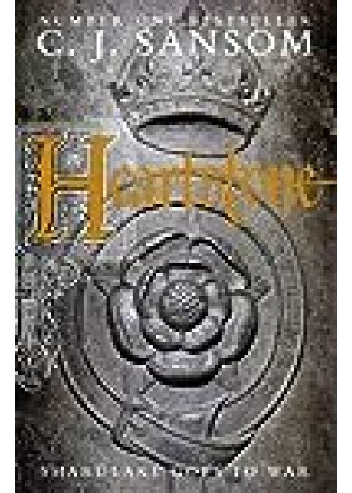 Heartstone: A Spellbinding Epic of War and Intrigue from the Bestselling Historical Series (The Shardlake series, 5)