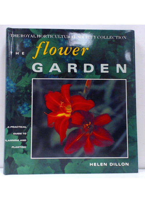 The Flower Garden (Royal Horticultural Society Collection)