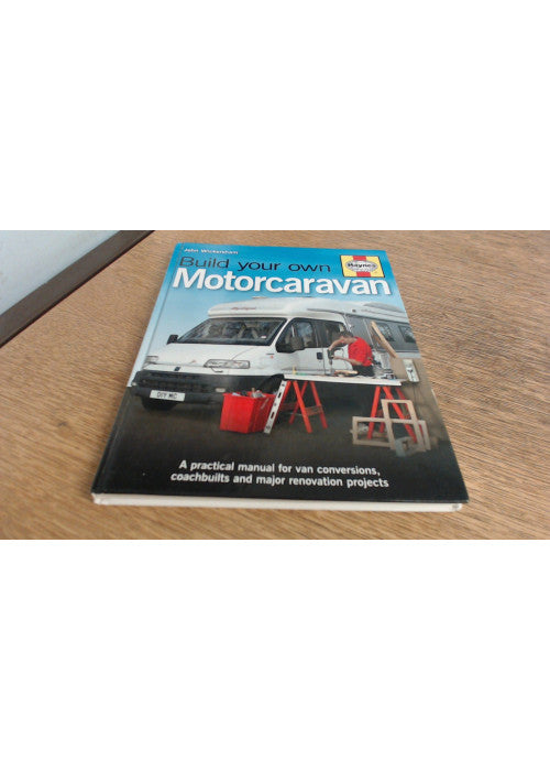 Build Your Own Motorcaravan
