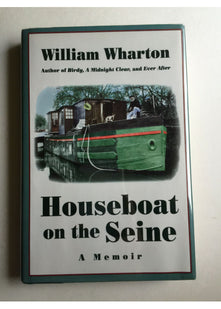 Houseboat on the Seine: a Memoir