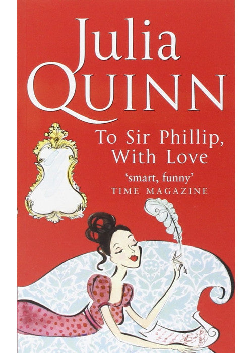 Bridgerton: To Sir Phillip, With Love (Bridgertons Book 5): Inspiration for the Netflix Original Series Bridgerton: Eloise's story (Bridgerton Family)