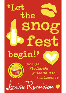 ‘Let the snog fest begin!’: Georgia Nicolson’s Guide to Life and Luuurve