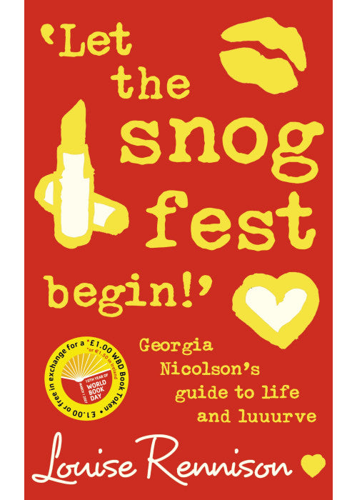 ‘Let the snog fest begin!’: Georgia Nicolson’s Guide to Life and Luuurve
