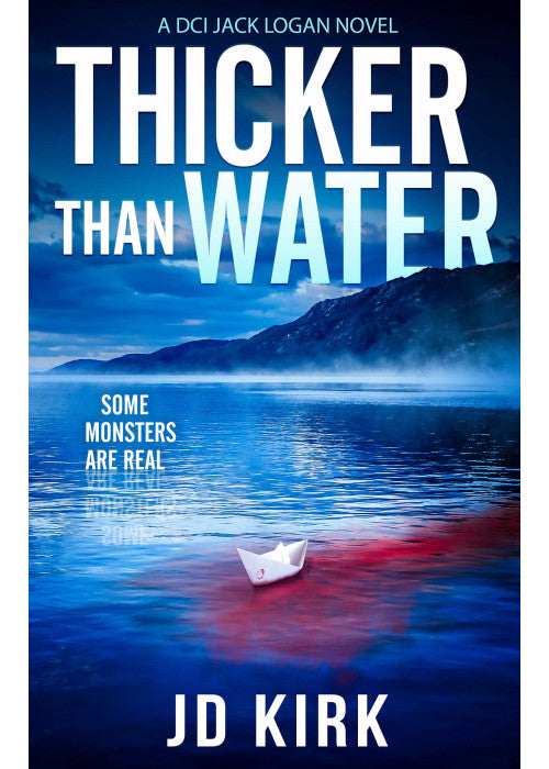 Thicker Than Water: A DCI Logan Crime Thriller (DCI Logan Crime Thrillers)