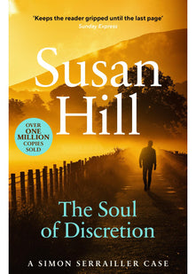 The Soul of Discretion: Discover book 8 in the bestselling Simon Serrailler series