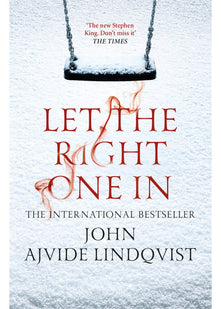 Let the Right One In: John Ajvide Lindqvist