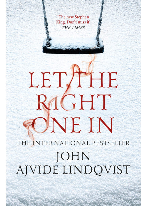 Let the Right One In: John Ajvide Lindqvist