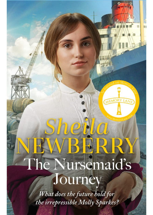 The Nursemaid's Journey: The new heartwarming saga of romance and adventure from the Queen of family saga