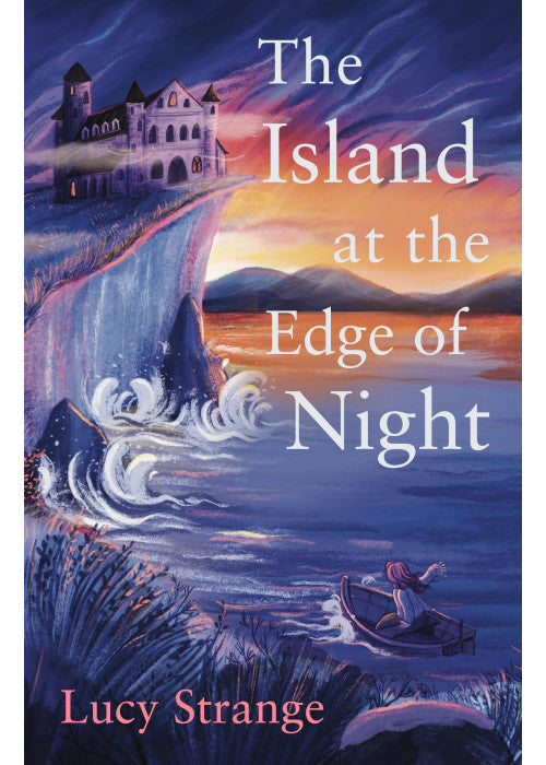 The Island at the Edge of Night: a stunning new mystery from the Waterstones Prize-shortlisted author of Sisters of the Lost Marsh