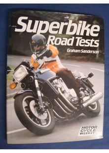 Superbike Road Tests