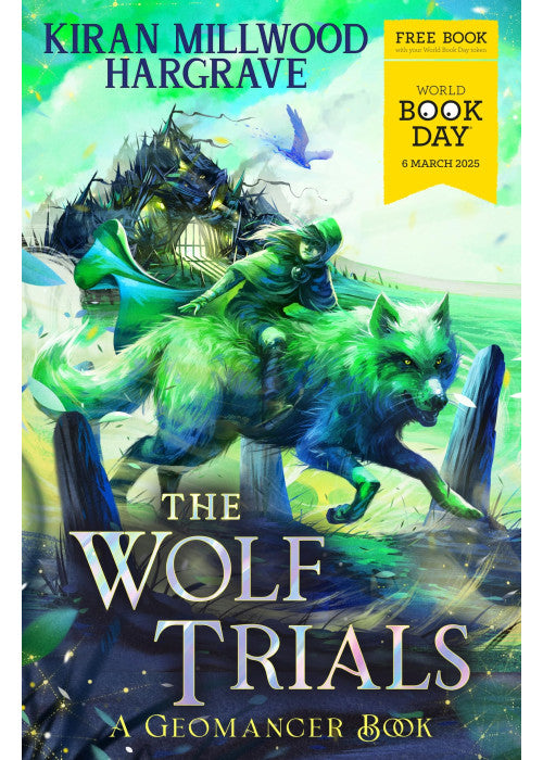 The Wolf Trials: World Book Day 2025 (Geomancer)