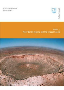 Topic 2 (Near-earth Objects and the Impact Hazard)