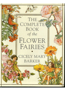 The Complete Book of the Flower Fairies