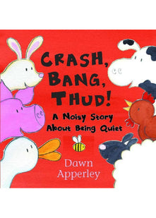 Crash, Bang, Thud!