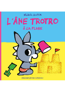 Trotro et Zaza: L'ane Trotro a la plage