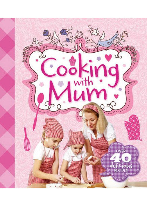 Cooking with Mum