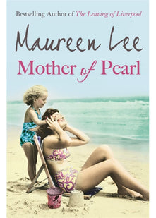 Mother Of Pearl: A heart-wrenching Liverpool saga about families and their secrets